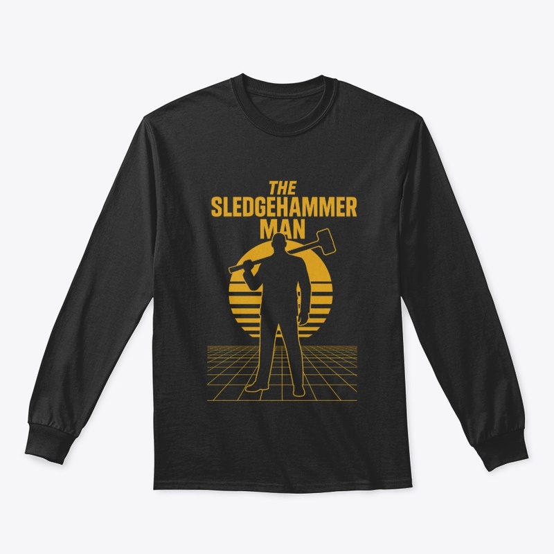 The SledgeHammer Man