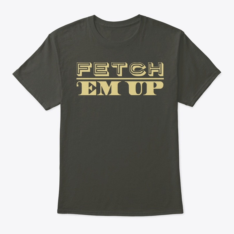 Fetch 'Em Up - Gold