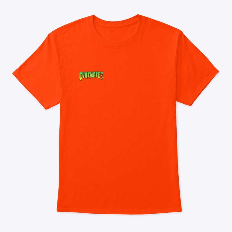 Cuntmates T shirt 