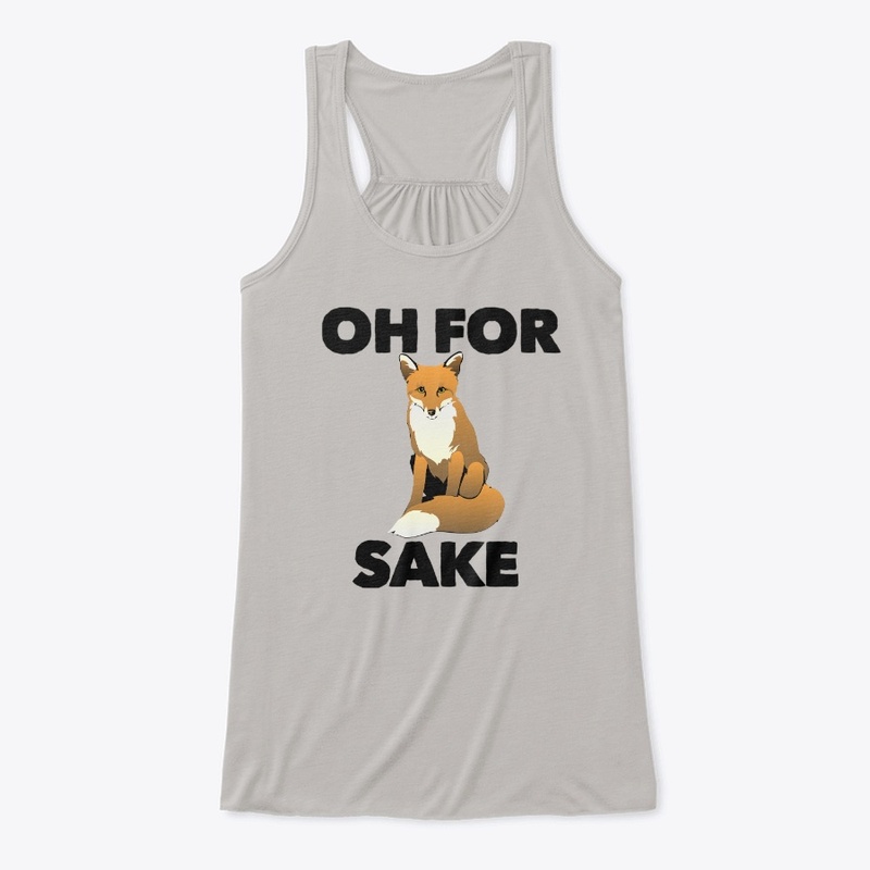 Oh for fox sake