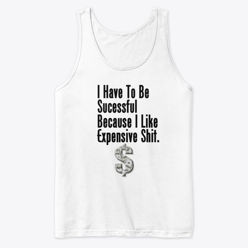 I Have to Be Successful Because 