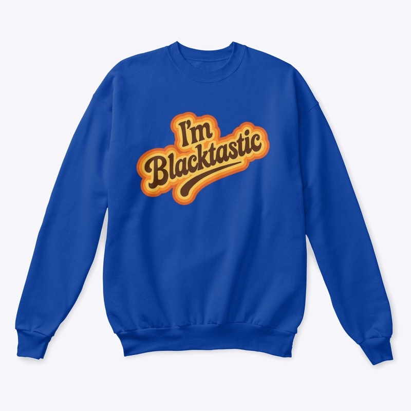Im Blacktastic 