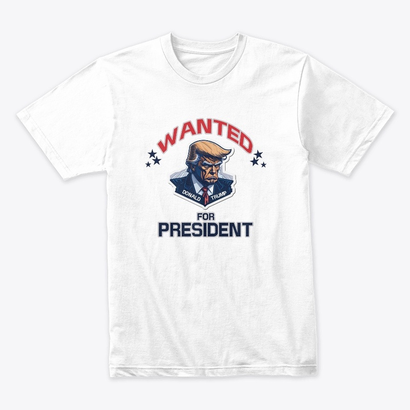 Wanted for President 2024