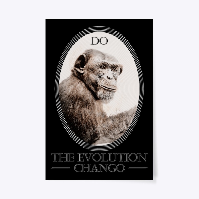 Do the evolution, chango