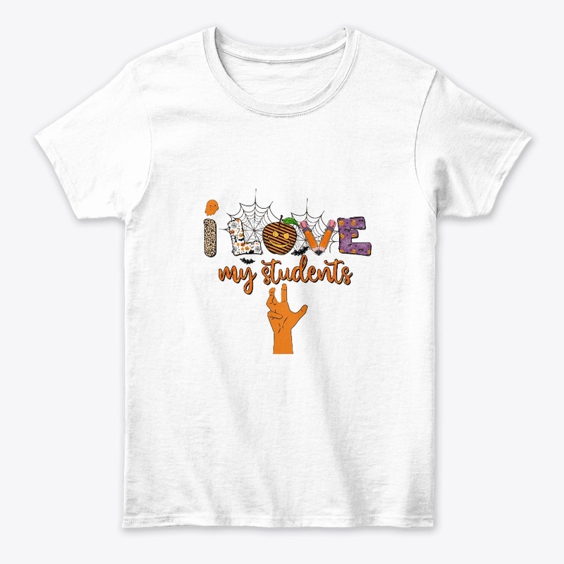 I Love my students t-shirt