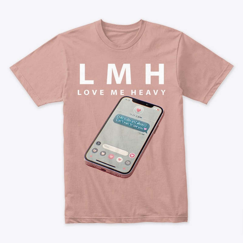 Love Me Heavy Always