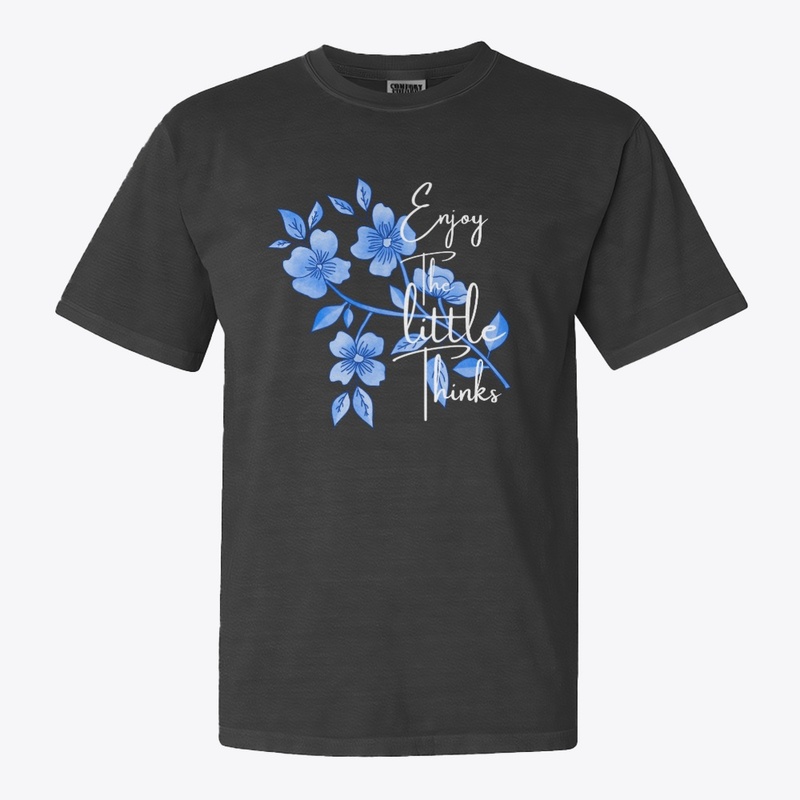 Enjoy The Little Things Blue Floral Art