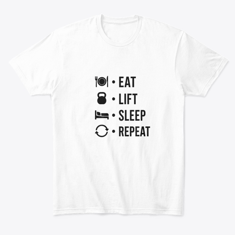 Eat Lift Sleep Repeat