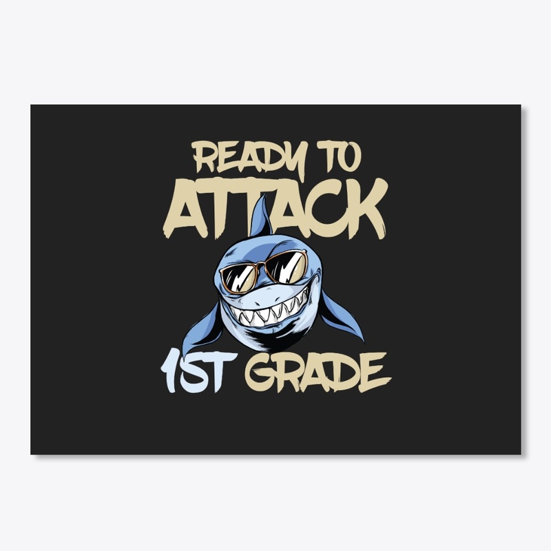 Ready To Attack 1st Grade Back 2 School