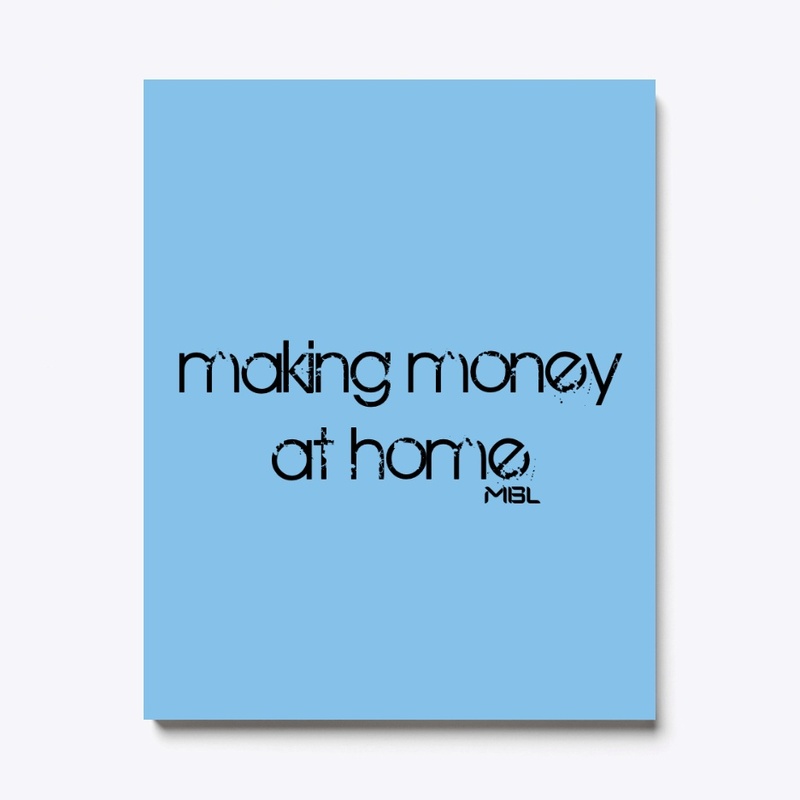 Making money at Home 2021
