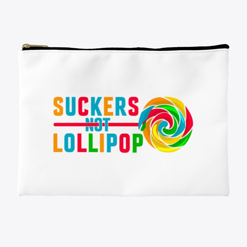 Suckers Not Lollipop Tee