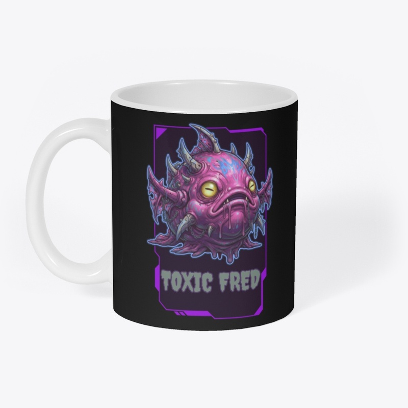Toxic Fred