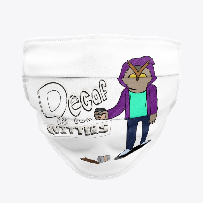 Never Go Decaf