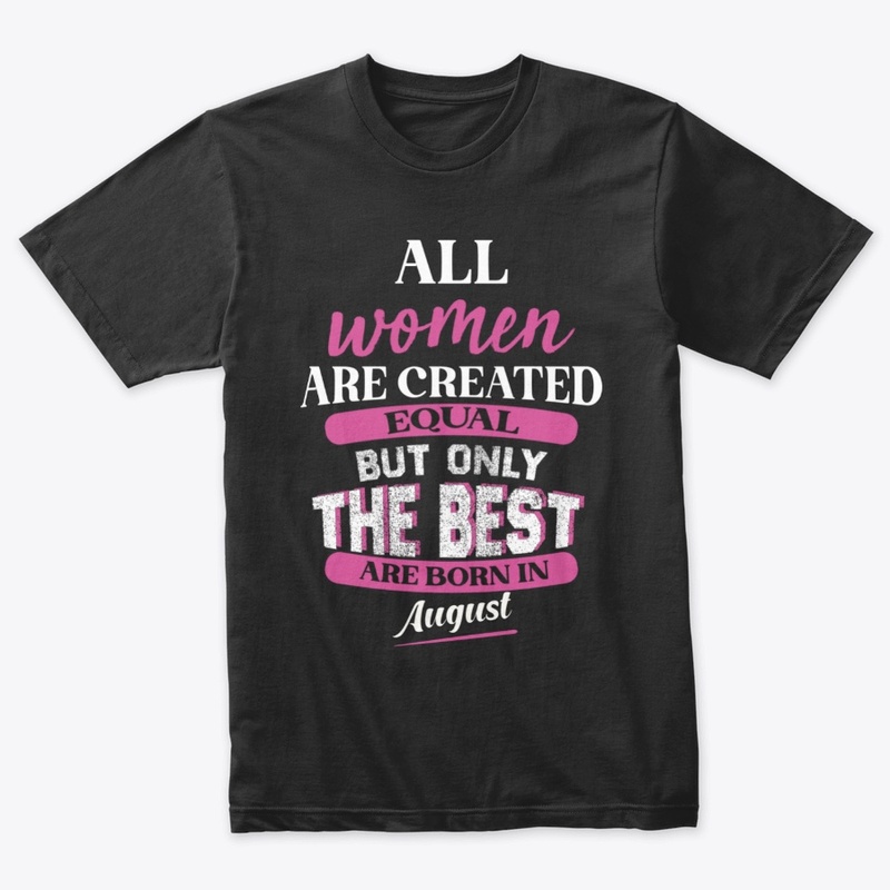 all women are created but only the best