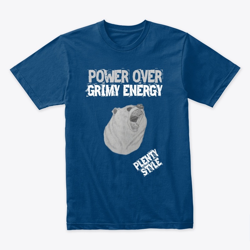 POWER OVER GRIMY ENERGY