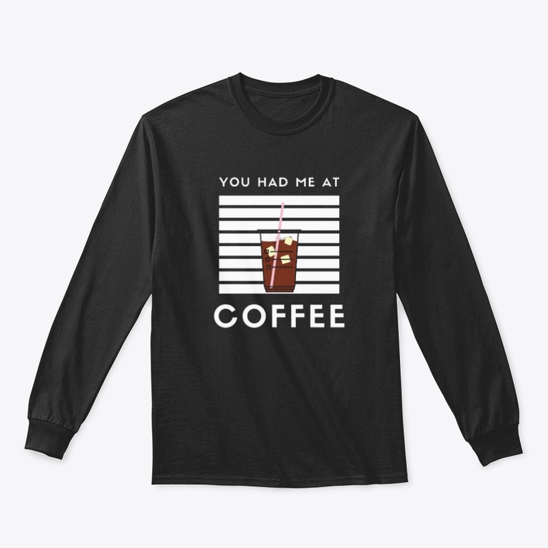 You had me at coffee