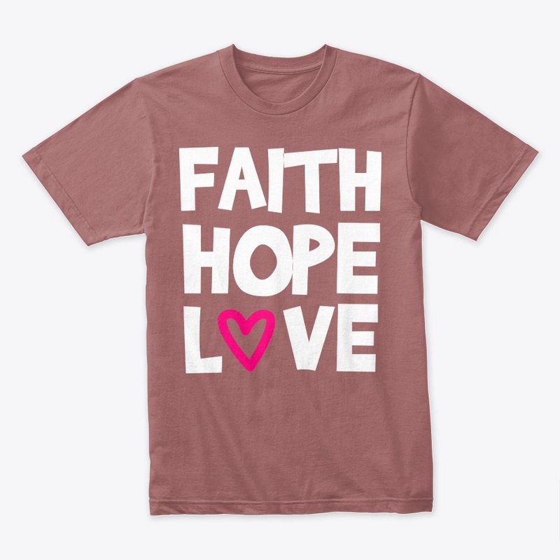 Faith Hope Love