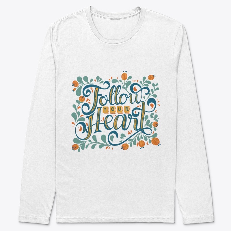 Follow Your Heart