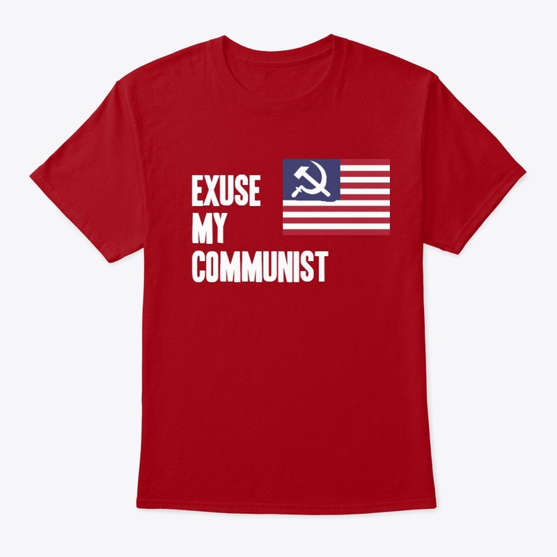 Exuse My Communist
