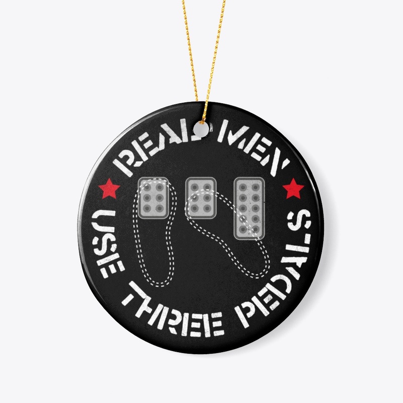 Real Men Use Three Pedals