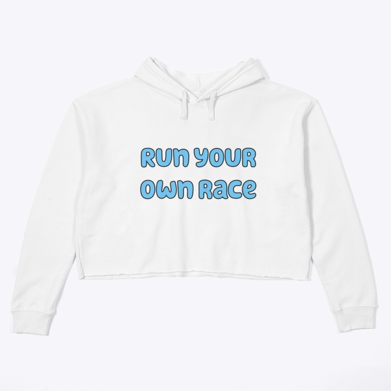 Run your own race