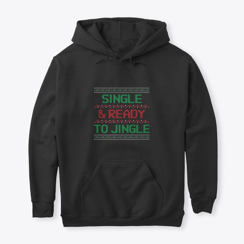 Single & Ready To Jingle T-Shirt