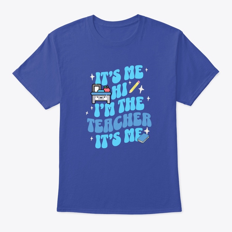 I'm the teacher