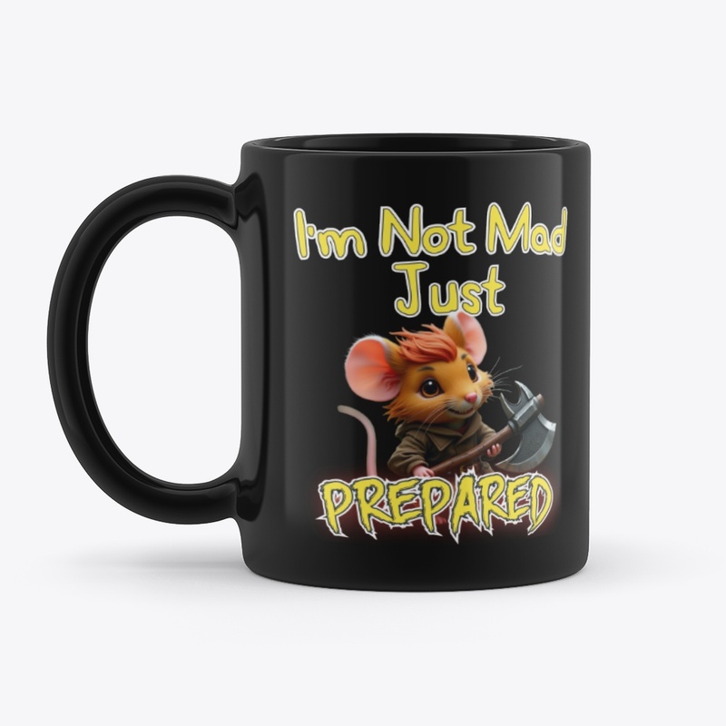 Mad and Prepared Mouse #2