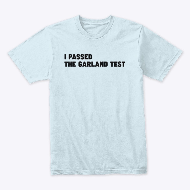 The Garland Test