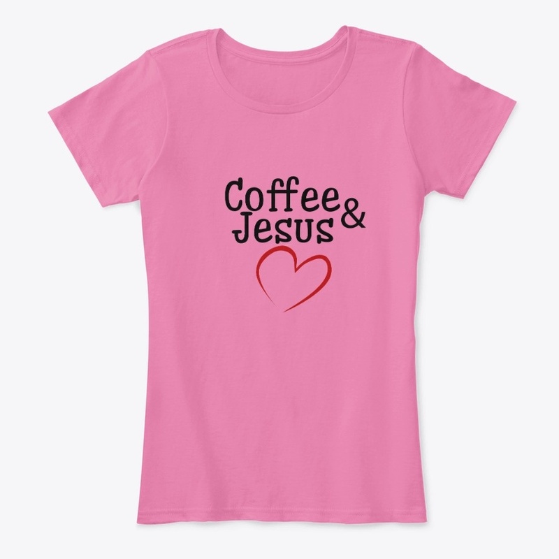 Coffee and Jesus Apparel