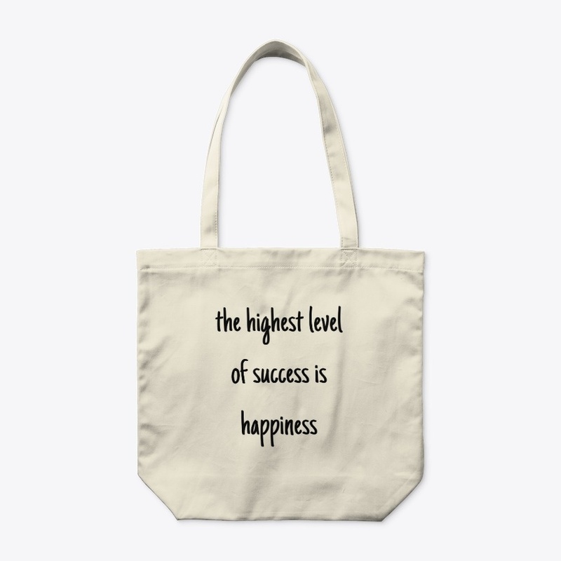Happiness The Highest Level Of Success