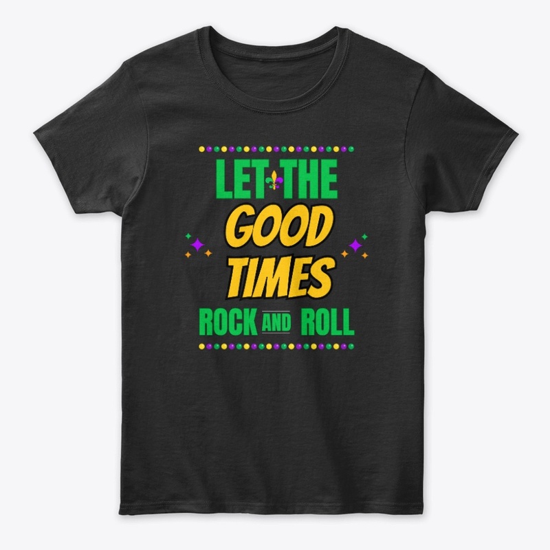 Good Times Rock and Roll