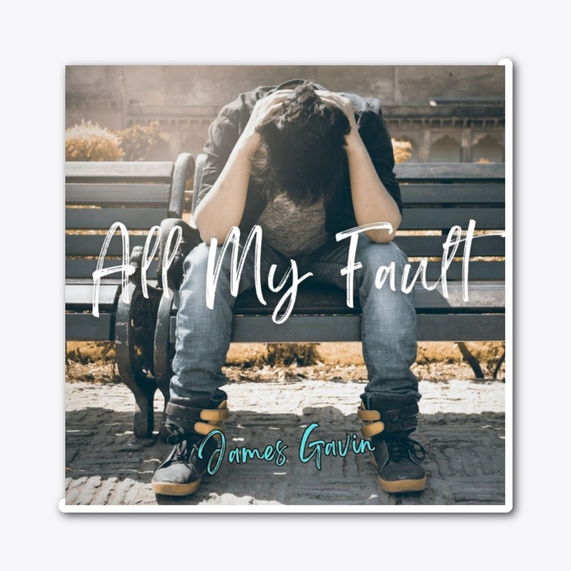 All My Fault