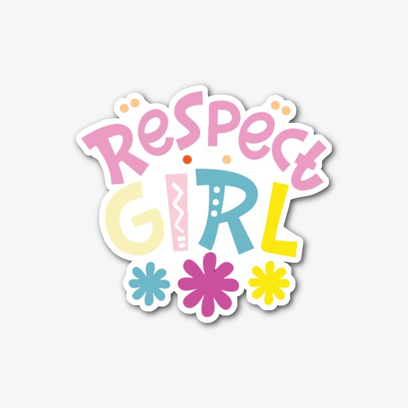 RESPECT GIRL