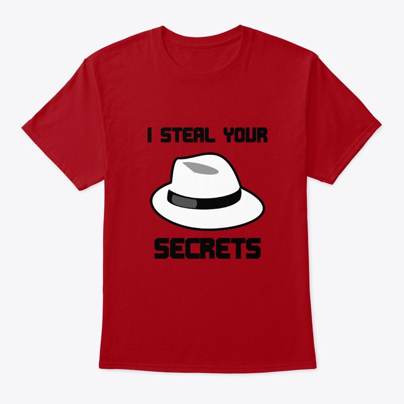 I steal your secrets white hat hacker