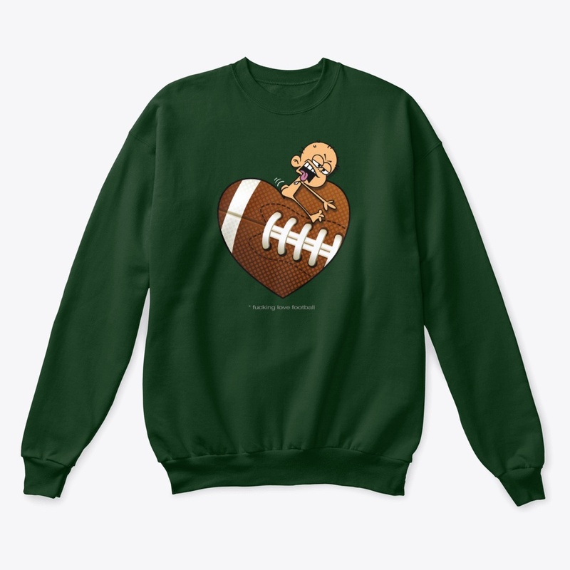 I fucking love Football