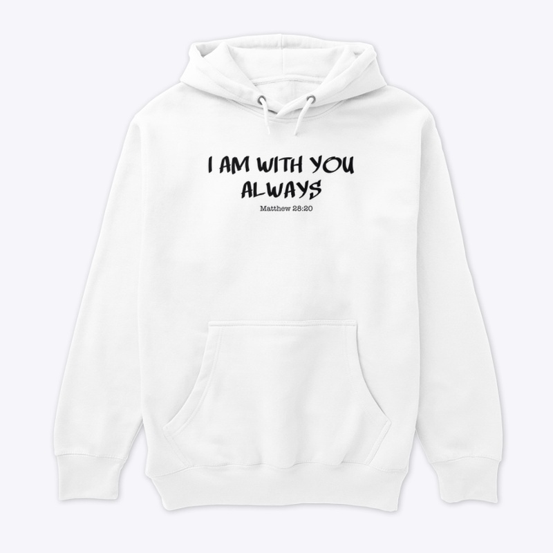 I AM WITH YOU ALWAYS