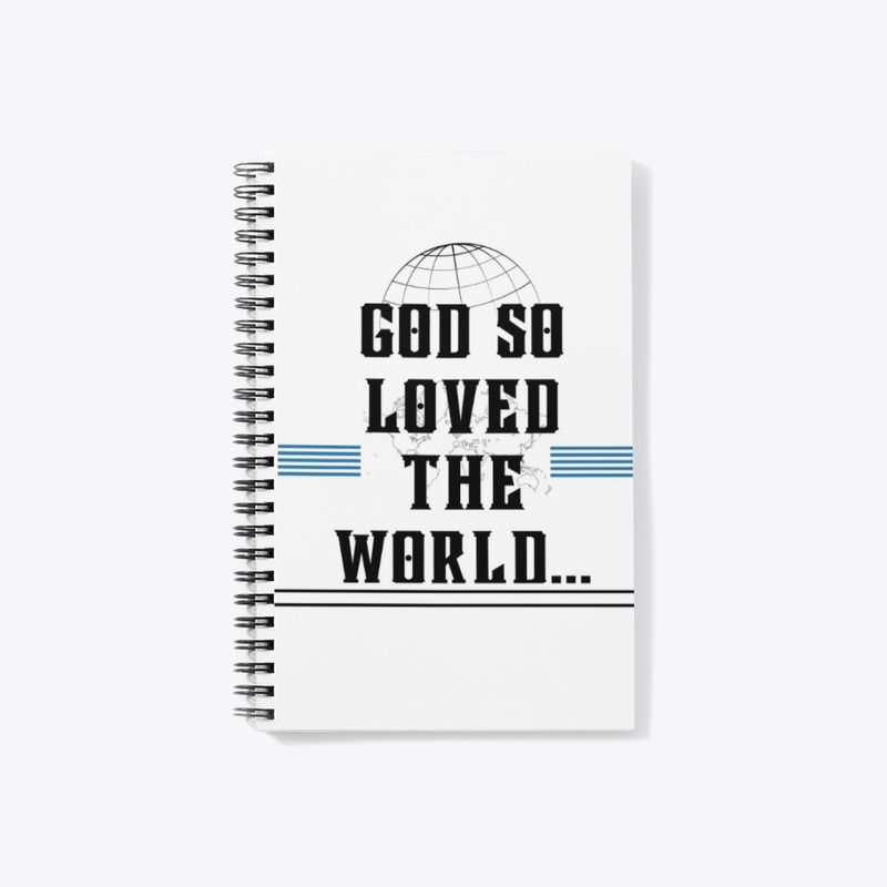 God So Loved The World