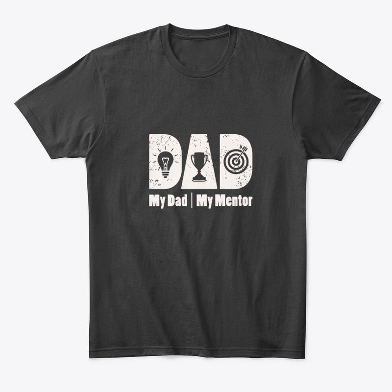 My Dad | My Mentor
