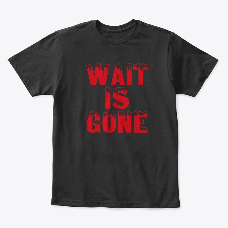 Wait