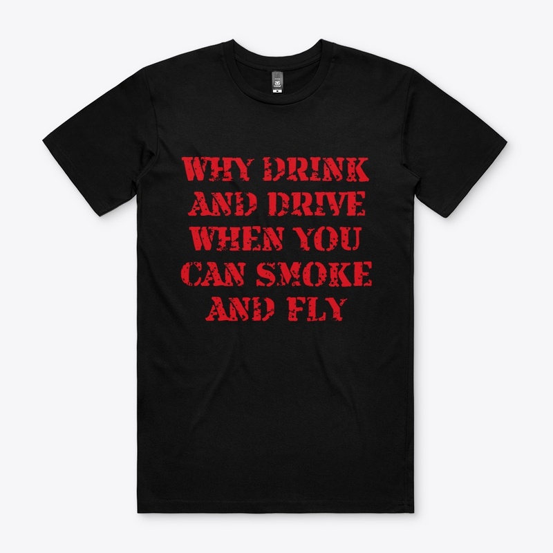 WHY DRINK AND DRIVE