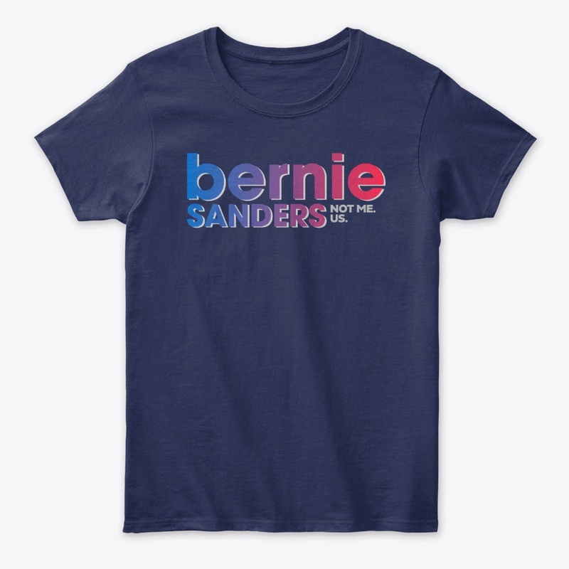 Bernie Sanders - Not Me. Us.