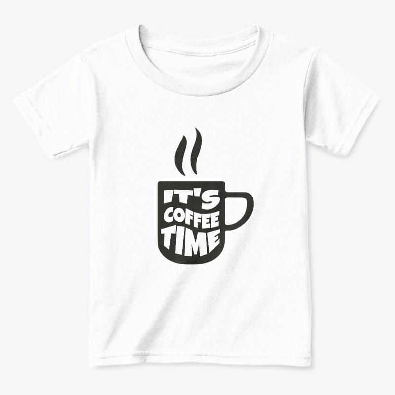 Its coffee time | hoodies |tshirts