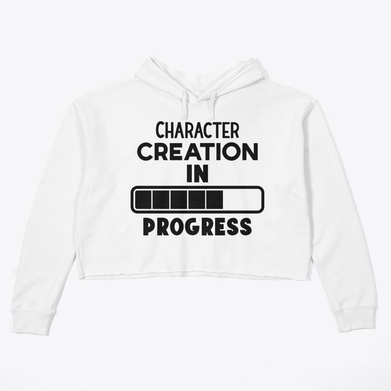 Character Creation In Progress