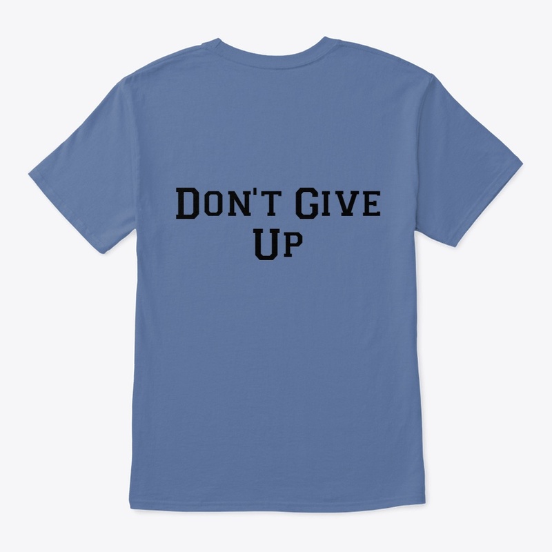 DON'T GIVE UP