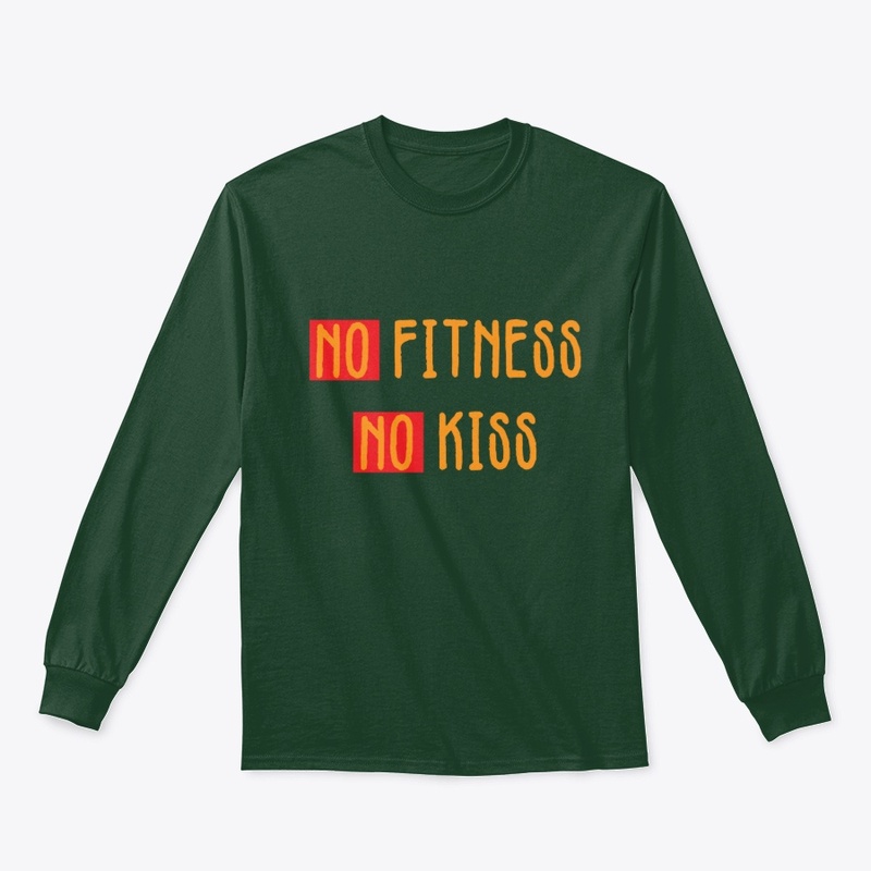 No Fitness No Kiss