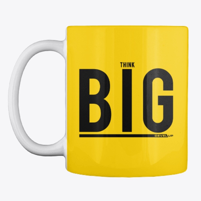 Think BIG by DEVEL UP
