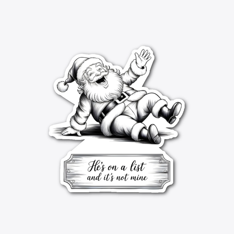 He's On A List and It's Not Mine