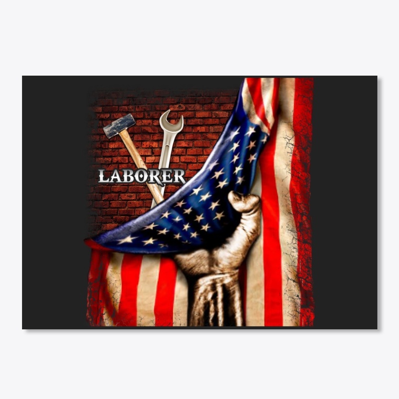 Proud American Laborer