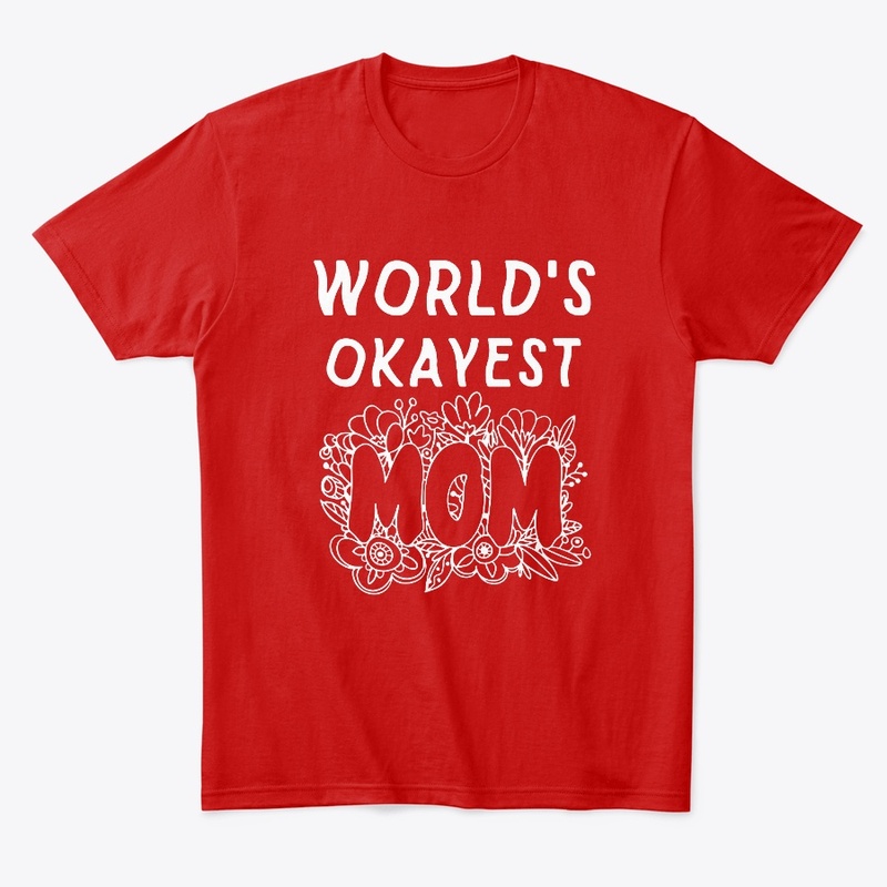 World's Okayest Mom